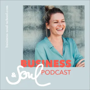 Business & Soul Podcast